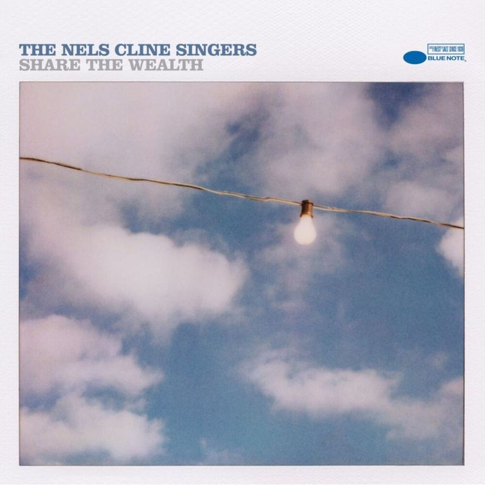 Nels Cline Singers - Share The Wealth  LP LP
